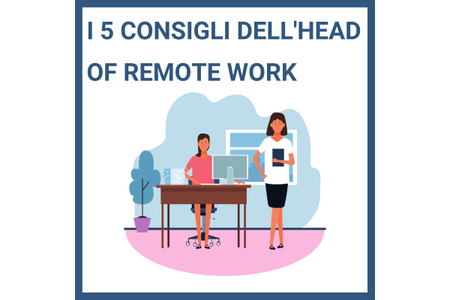 I 5 consigli dell'Head of Remote Work