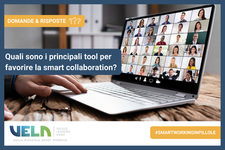 Quali sono i principali tool per favorire la smart collaboration?