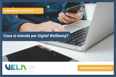 Cosa si intende per Digital Wellbeing?