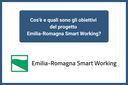 Cos’è e quali sono gli obiettivi del progetto Emilia-Romagna Smart Working?
